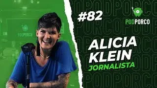 ALICIA KLEIN - PODPORCO #82