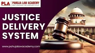 What is Justice Delivery System In India? यह कैसे काम करता है?