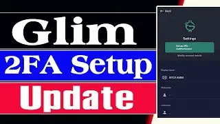 Glim Network 2FA Setup