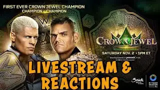 CROWN JEWEL 2024 (LIVESTREAM AND REACTIONS)