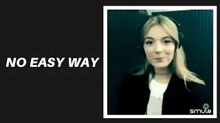 Em Rossi - No Easy Way (Official Smule Version)