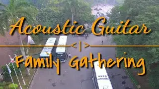 PT.SAMICK INDONESIA || ACOUSTIC GUITAR FAMILY GATHERING PT.SAMICK INDONESIA 2019