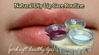 Natural Diy Lip Care 💋  Routine For Soft,  Pink & Healthy Lips +++//@pritikapitara743 