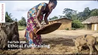 FairTalk #8: Ethical Fundraising