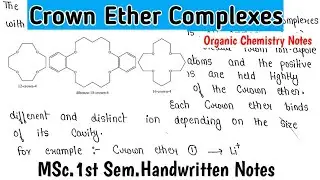 CROWN ETHER COMPLEX | Cryptand Complexes | MSc.1st Semester Notes  | Organic Chemistry