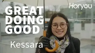 Why it's Great to do Good? #GreatDoingGood by Horyou with Kessara