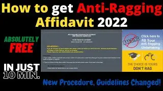Anti ragging affidavit online 2022||anti ragging affidavit form fill up||Free of Cost||Arun Sholet🔥