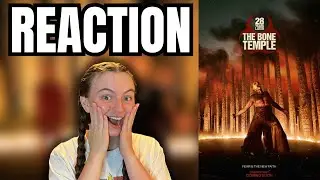 28 Years Later The Bone Temple Trailer Reaction