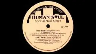 Human Soul - Delight Of Love (1991)