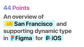 Apple's San Francisco Font in iOS Design | HIG + Figma Tutorial