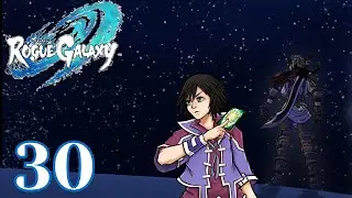 Rogue Galaxy PS5 Blind Playthrough Part 30 Vs Jupis' Giant Fighting Robot