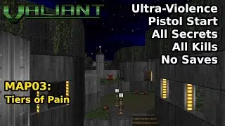 Doom II: Valiant - MAP03: Tiers of Pain (Уровни боли 100%)
