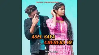 Asel Safa Chehera Re