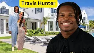 Travis Hunter`s Girlfriend, Siblings, Parents, Age, Height, House Tour, Net Worth And Lifestyle
