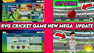 RVG Cricket Clash New Mega Update Launched V1.2 Test Match Cut Scene Celebrations Full Review||😀😍😱