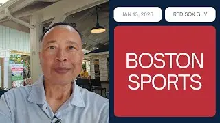 Boston Red Sox News &mdash; January 13, 2026