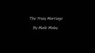 The Proxy Marriage