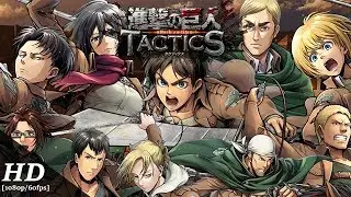 Attack on Titan: TACTICS Android Gameplay