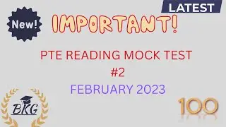 PTE READING MOCK TEST 2 || IMPORTANT QUESTIONS|| REPEATED QUESTIONS || BK GLOBAL INSTITUE