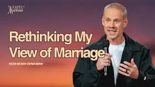 Rethinking My View of Marriage Through the Teaching of Jesus (Message and Worship) | Sandals Church