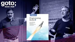Programming Kotlin: Why, How & Its Future • Venkat Subramaniam & Hadi Hariri • GOTO 2021