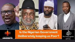 Is the Nigerian Government Deliberately keeping us Poor?