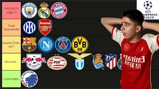 TierList de Times que Est&atilde;o no Mata Mata da Champions | Dani - Futebol