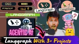 Langgraph  | Getting Started with AI Agents using LagGraph | Build First Agentic Workflow