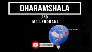 Dharamshala & Mcleod Ganj Cinematic Trailer