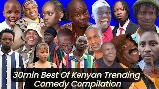 Best of Kenyan Top Trending Comedy Compilation 2025 | Jaymohdecin, Aura, Flaqo,Kennah, Kadusko&hellip;etc