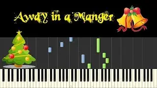 ♪ Easy Piano Tutorial: Away in a Manger