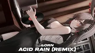 Lorn - Acid Rain (Prokyon Remix)「Extreme Bass Boosted」 HQ 重低音