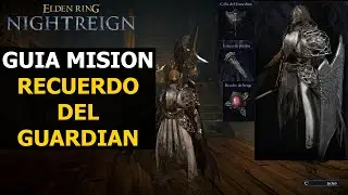 Elden Ring Nightreign Guia mision RECUERDO del GUARDIAN y todas sus recompensas