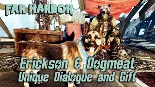 Fallout 4 Far Harbor &mdash; уникальный диалог и подарок Эриксона и Псины