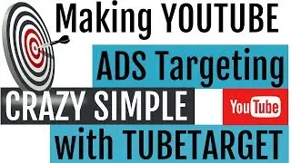 Youtube Video ads targeting with TUBETARGET - fair review