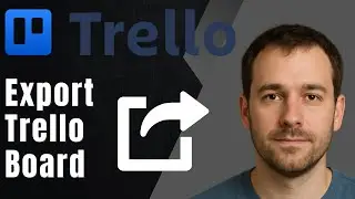 Trello: How to Export Board to Excel (2025 Data Management & Productivity Tutorial)