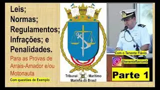 Legislação para Arrais Amador e/ou Motonauta com questões de exemplo.