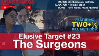 Hitman 3 - The Surgeons (Elusive Target #23) - Silent Assassin, Suit Only