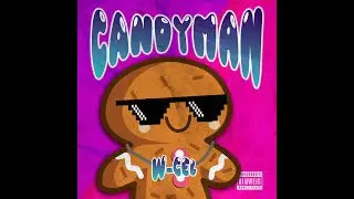 W-CeL - Candyman (Official Video)