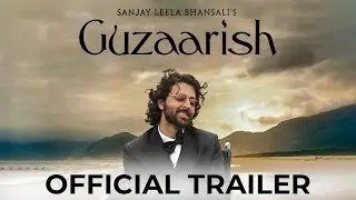 Guzaarish Trailer | Hrithik Roshan, Aishwarya Rai Bachchan, Aditya Roy Kapur | UTV Motion Pictures