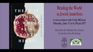 Mending the World as Jewish Anarchists