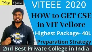 VITEEE 2020 Preparation Tips - How to Get CSE in VIT Vellore