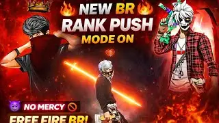 NEW Video BR 🥺RANK PUSH MODE ON 😈No MERCY ! FRFF FlRF RR;! 🙏
