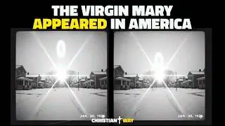 The Virgin Mary Appeared in the United States: It’s ALL Happening NOW!