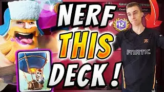 UNSTOPPABLE! NERF THIS LUMBERJACK BALLOON DECK! &mdash; Clash Royale