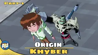 Khyber origin in Ben 10 | Ben 10 Khyber story | who is Khyber explained by Alien universal