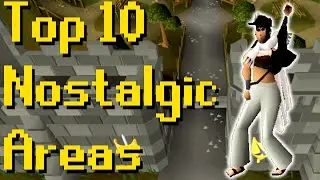 Top 10 Nostalgic Areas in OSRS (Part 1)