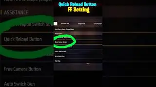 Quick Reload Button Setting Free 🔥 | Best Tips & Tricks