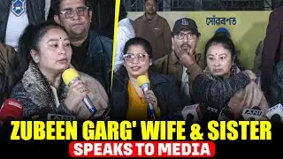 Wife Garima Saikia Garg, sister Palme Borthakur briefs on formation of trust in name of Zubeen Garg