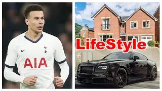 Dele Alli Lifestyle | Dele Alli House | Dele Alli Girlfriend | Dele Alli Cars | Famous People